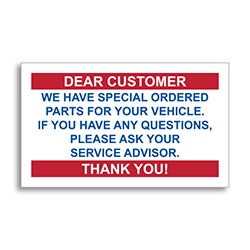 Static Cling Reminders - Part on Order (Dear Customer) - BOX of 100